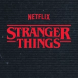 STRANGER THINGS